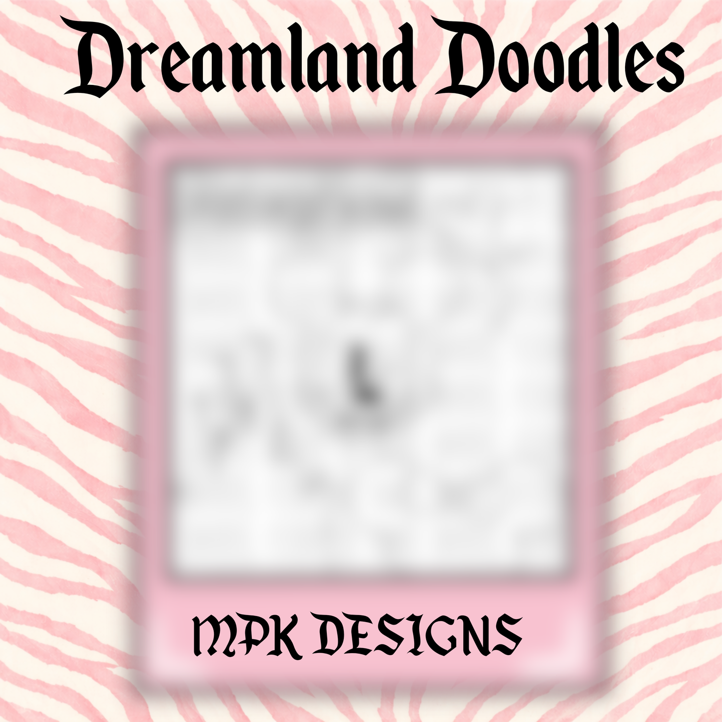 Dreamland Doodles