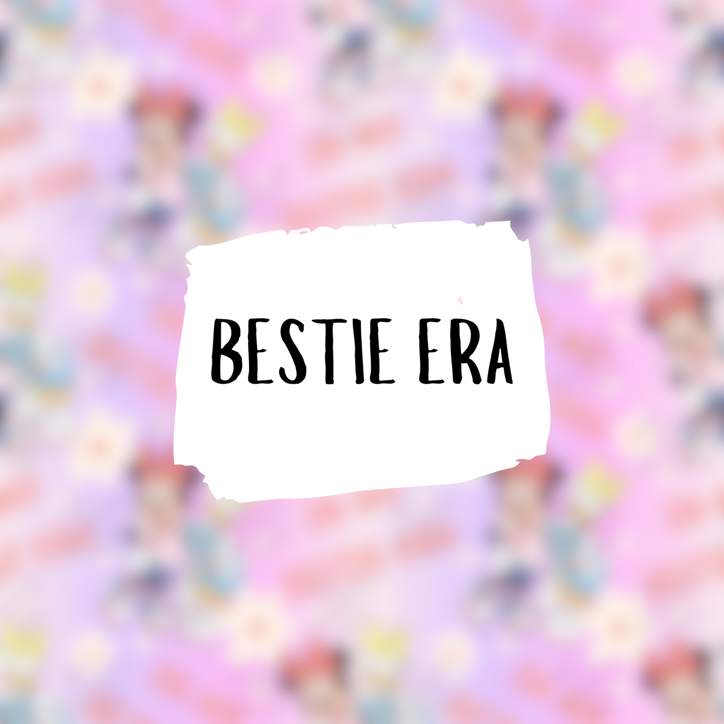 Bestie Era