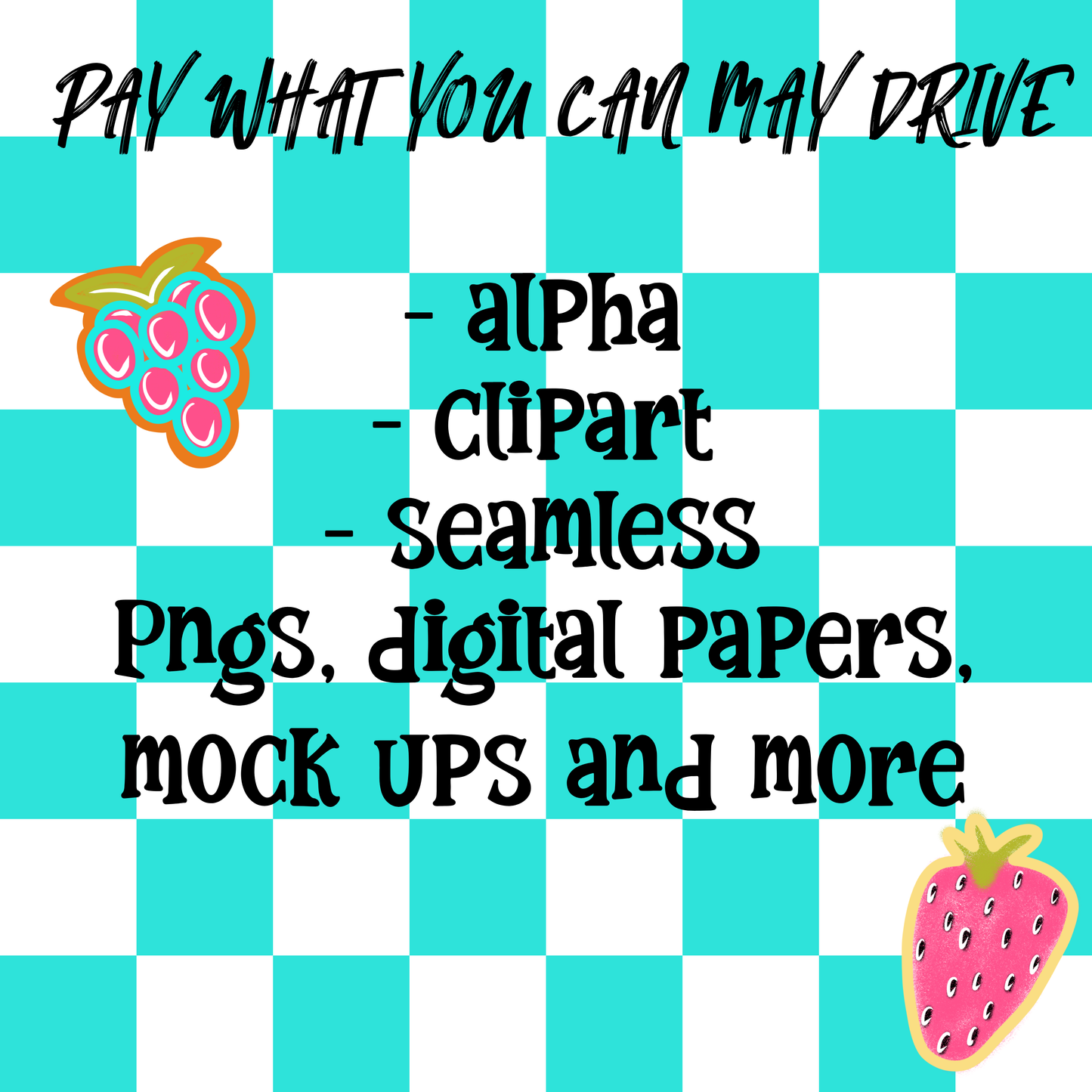 PWYC May Drive