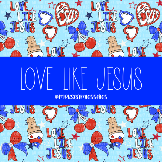 Love Like Jesus